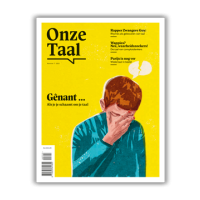Juli/augustus 2022 Onze Taal (nr. 7)
