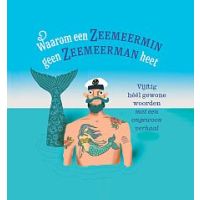 Waarom een zeemeermin geen zeemeerman heet