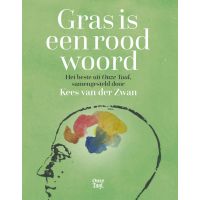 Gras is een rood woord